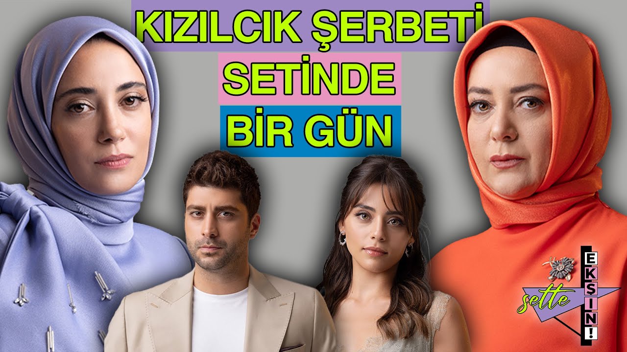 Kızılcık Şerbeti kamera arkası